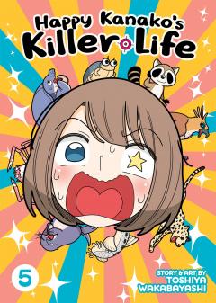 Happy Kanako's Killer Life - Volume 5