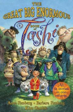 The Great Big Enormous Book of Tashi - Fienberg Anna, Fienberg Barbara