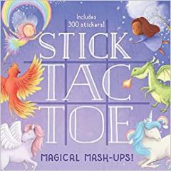 Stick Tac Toe: Magical Mash-ups!