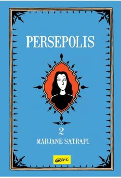 Persepolis - Volumul 2