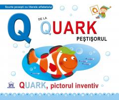 Q de la Quark pestisorul