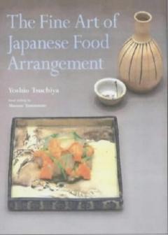 The Fine Art of Japanese Food Arrangement