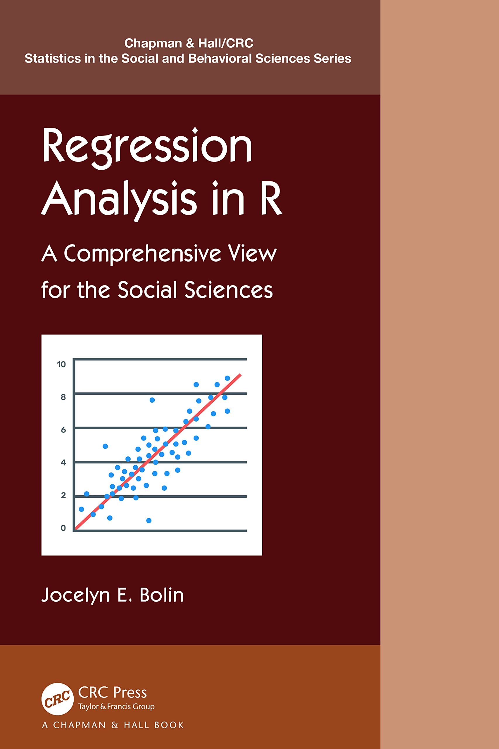 Regression Analysis in R - Jocelyn E. Bolin
