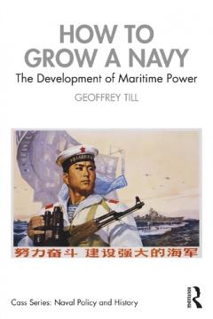 Coperta cărții How to Grow a Navy