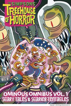 The Simpsons Treehouse of Horror Ominous Omnibus - Volume 1