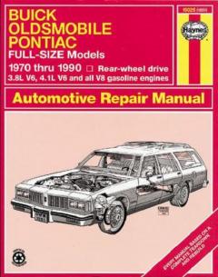 Coperta cărții Buick, Oldsmobile, Pontiac Full-Size (Rwd) Models (70-90)