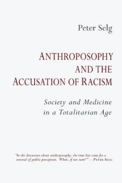ANTHROPOSOPHY & THE ACCUSATION OF RACISM