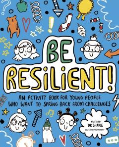 Be Resilient! 