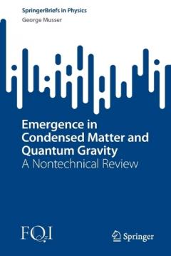 Coperta cărții Emergence in Condensed Matter and Quantum Gravity