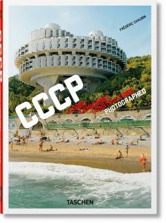 CCCP. Cosmic Communist Constructions Photographed