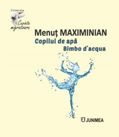 Copilul de apa / Bimbo d’aqua