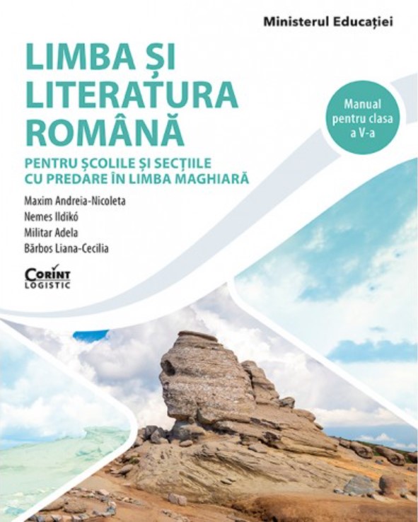 Limba si literatura romana. Manual pentru clasa a V-a (predare in limba maghiara)