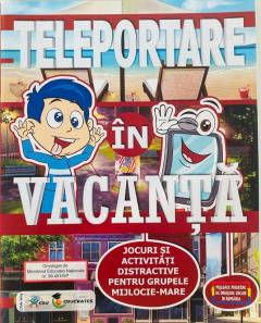 Teleportare in vacanta