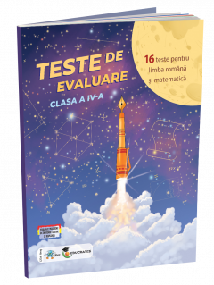 Teste de evaluare. Clasa a IV-a