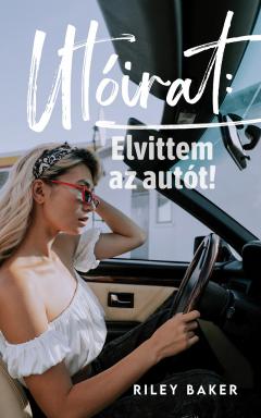 Elvittem az autot! I-II.