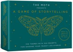 The Moth Presents: A Game of Storytelling