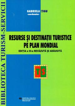 Resurse si destinatii turistice pe plan mondial