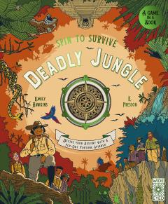Coperta cărții Spin to Survive - Deadly Jungle