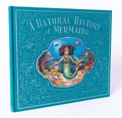 Coperta cărții A Natural History of Mermaids