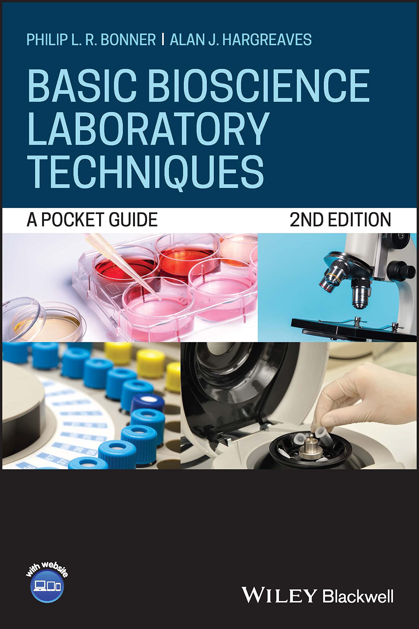 Basic Bioscience Laboratory Techniques - Philip L.R. Bonner, Alan J ...
