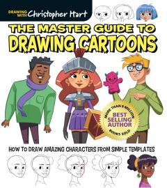 The Master Guide to Drawing Cartoons