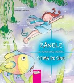 Zanele ne povestesc despre... Stima de sine