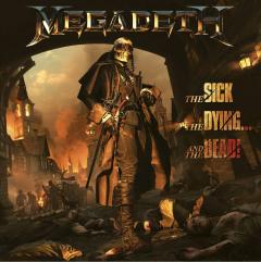 The Sick, The Dying… And The Dead! (2 Bonus Tracks)