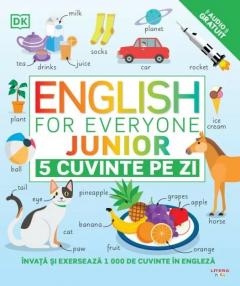 English for Everyone. Junior - 5 cuvinte pe zi
