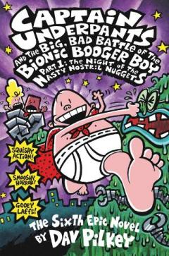 The Big, Bad Battle Of The Bionic Booger Boy - Night Of The Nasty Nostril Nuggets