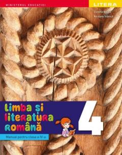 Limba si literatura romana. Manual. Clasa a IV-a