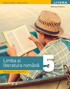 Limba si literatura romana. Manual. Clasa a V-a