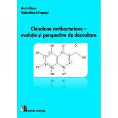 Chinolone antibacteriene – evolutie si perspective de dezvoltare