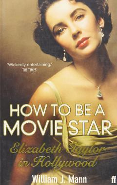 How to Be a Movie Star