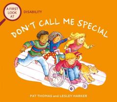 First Look At: Disability: Don't Call Me Special