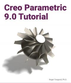 Creo Parametric 9.0 Tutorial