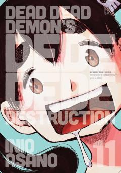 Dead Dead Demon's Dededede Destruction - Volume 11