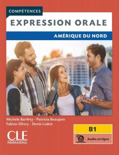 Expression orale niveau B1 Amerique du Nord