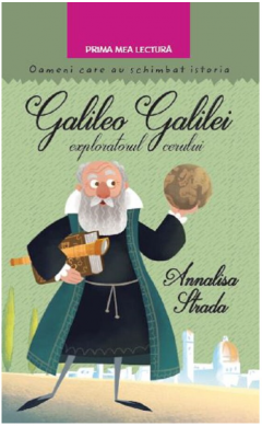 Galileo Galilei, exploratorul cerului