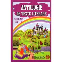 Antologie de texte literare - clasele III - IV