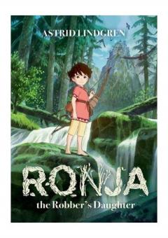 Ronja the Robber's Daughter Illustrated Edition