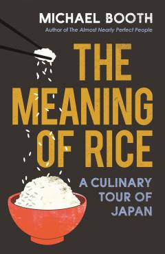 The Meaning of Rice 