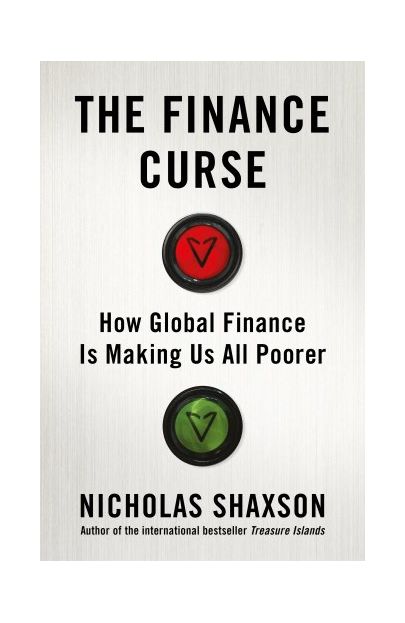 The Finance Curse