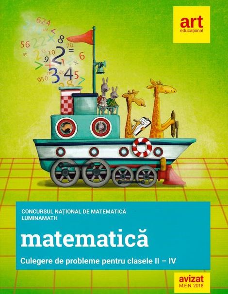 Concursul national de Matematica LuminaMath - Clasele a II-a, a III-a si a IV-a