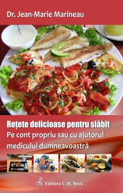 Retete delicioase pentru slabit 