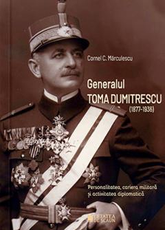 Generalul Toma Dumitrescu (1877-1936)