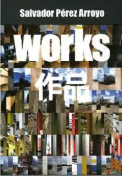 Salvador Perez Arroyo. Works