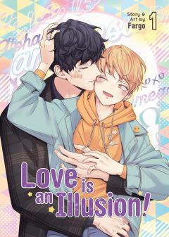 Love Is an Illusion! - Volume 1