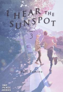 I Hear The Sunspot: Limit - Volume 3