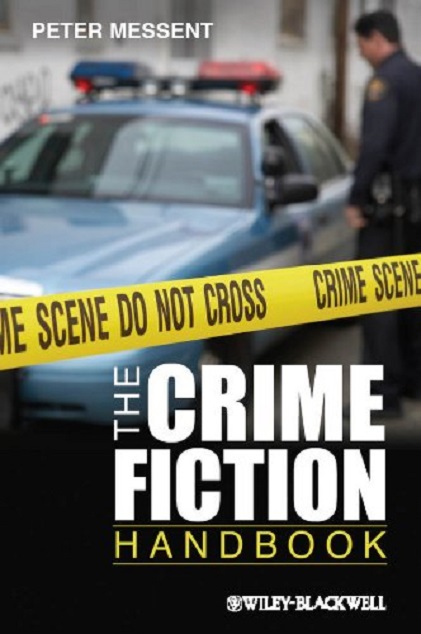 the-crime-fiction-handbook-peter-messent