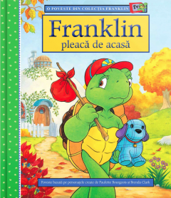 Franklin pleaca de acasa